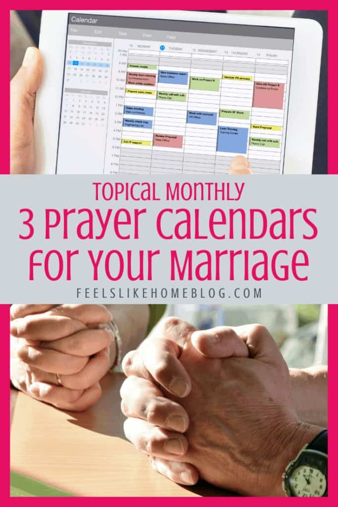 3 prayer calendars for your marriage - Prayers for your husband and marriage - These reasons to pray for his future, job, and your relationship will help to bring God's blessings of health and healing as well as success and confidence. Used daily, these scriptures can be encouragement and protection in the face of challenges. Whether he is struggling or happy, this simple prayer calendar will guide you so you always know what to pray.